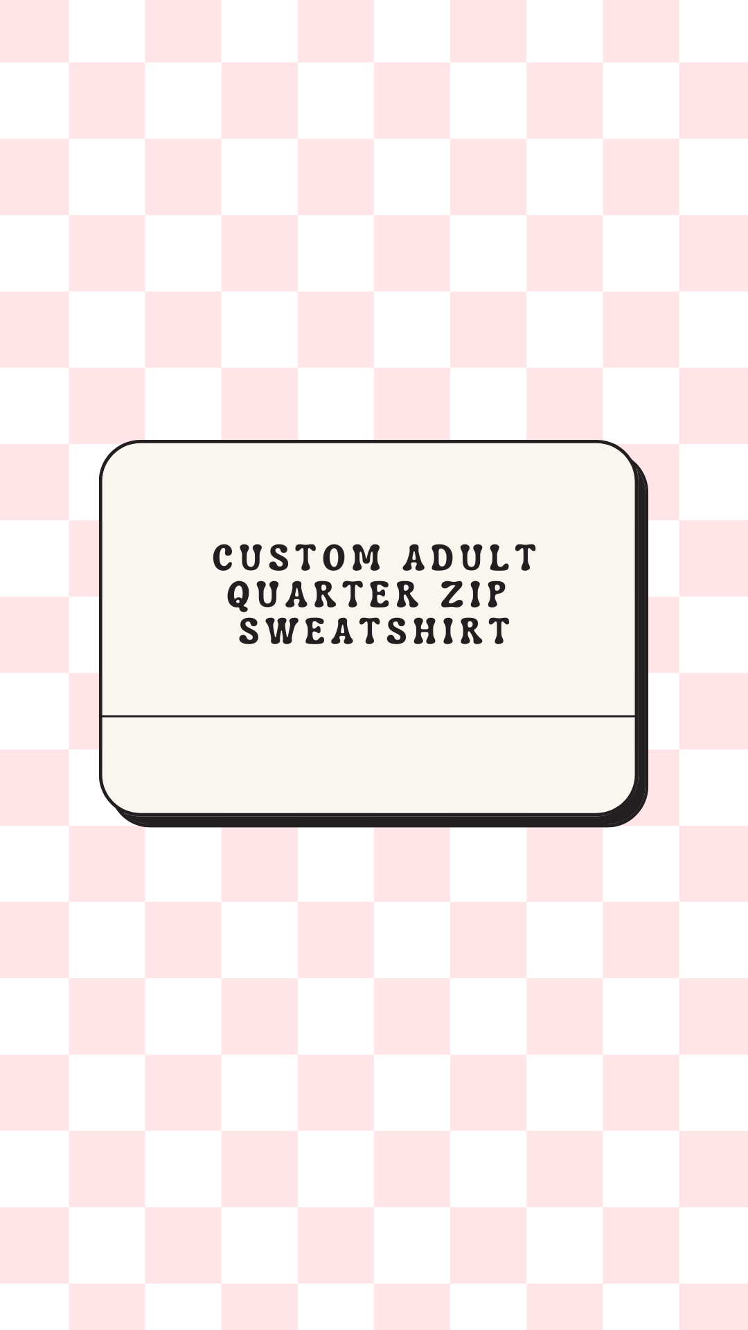 Adult Quarter Zip Custom Sweatshirt