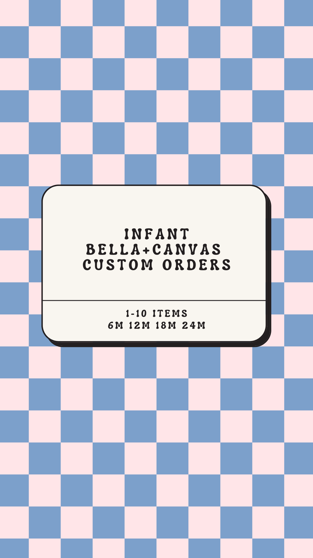 Custom Order Infant Bella+Canva Brand