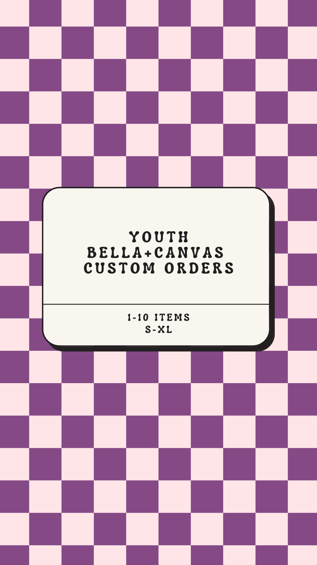 Custom Order Youth Bella+Canvas Brand