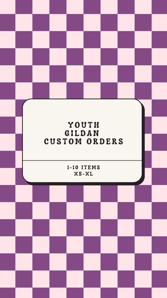 Custom Order Youth Gildan Brand