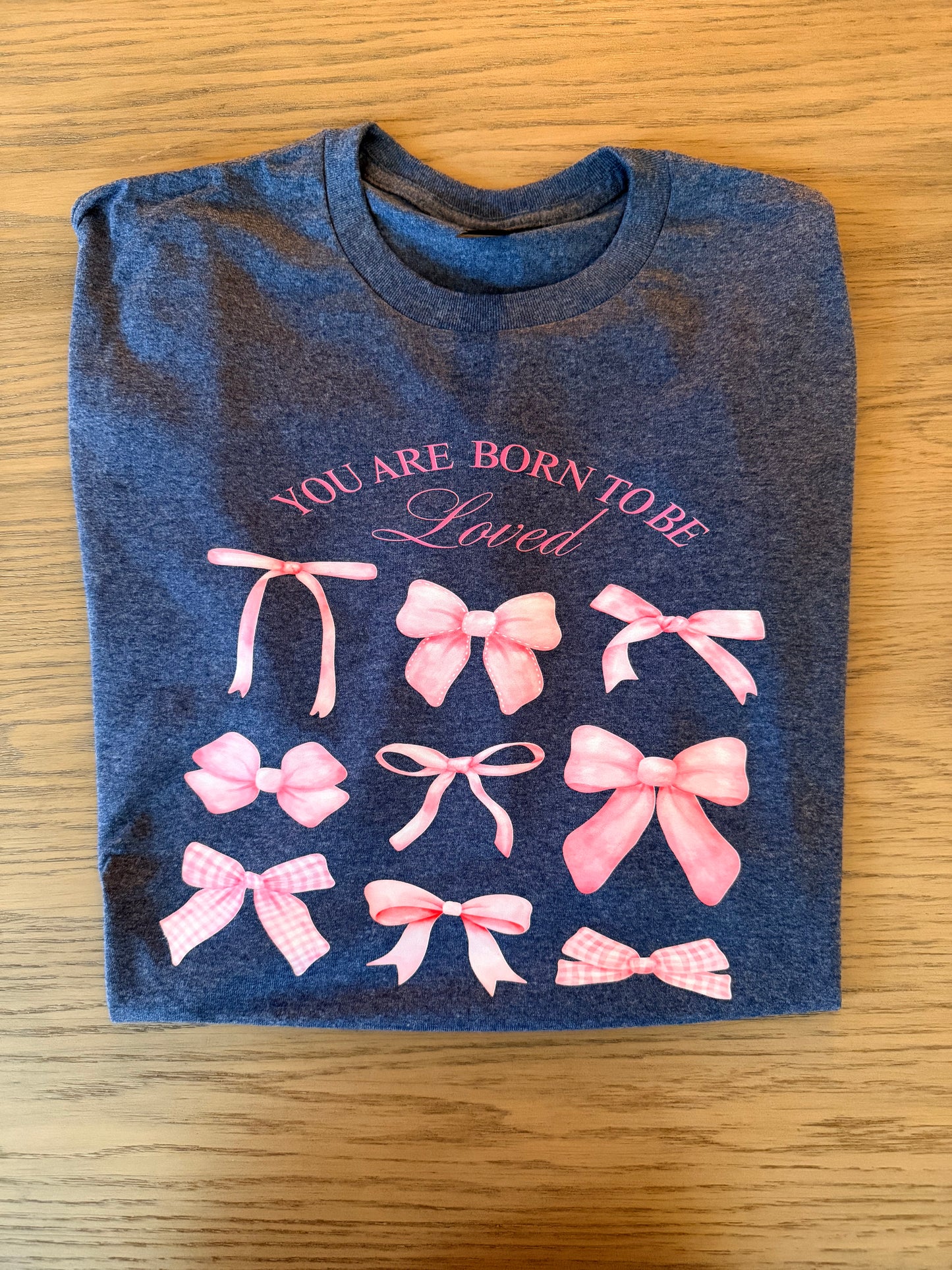 Born To Be Loved Shirt